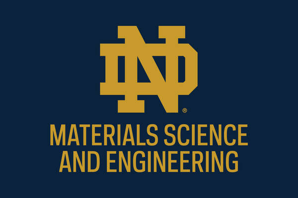 Leadership changes the next step for Notre Dame's Materials Science and Engineering Doctoral Program 